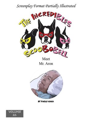 cover image of The Incredibles Scoobobell Meet Mr. Aron